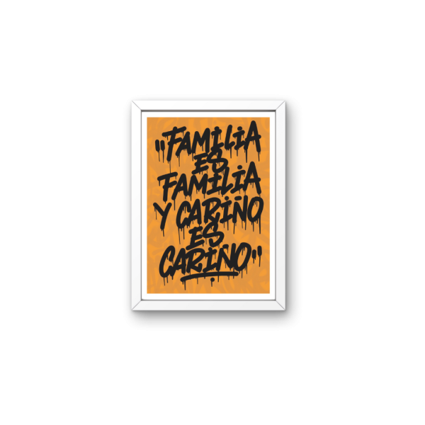 FAMILIA ES FAMILIA PRINT